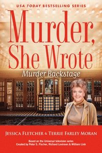 bokomslag Murder, She Wrote: Murder Backstage