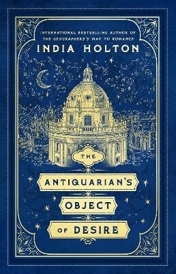 India Holton - The Antiquarian's Object of Desire, Häftad
