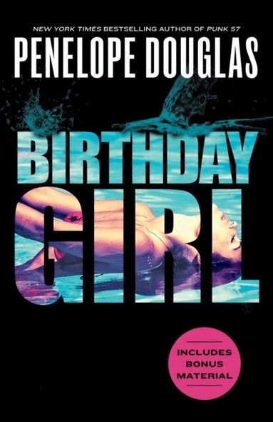 Penelope Douglas - Birthday Girl, Häftad