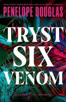 Penelope Douglas - Tryst Six Venom, Häftad