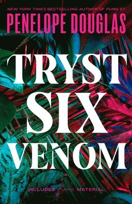 Tryst Six Venom 1