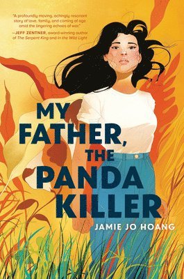 Jamie Jo Hoang - My Father, the Panda Killer, Inbunden