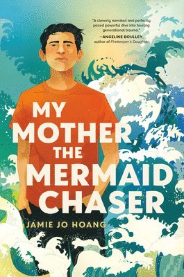 My Mother, the Mermaid Chaser 1