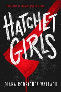 bokomslag Hatchet Girls