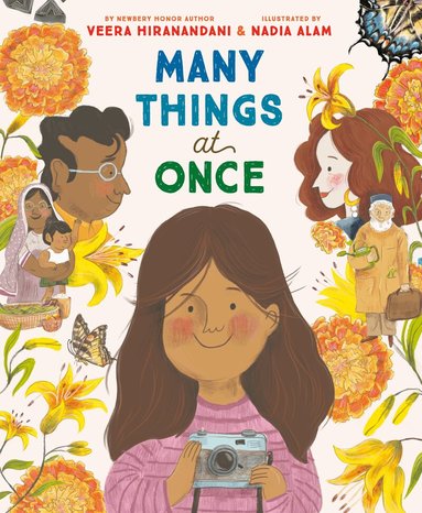 Veera Hiranandani, Nadia Alam - Many Things At Once, Inbunden