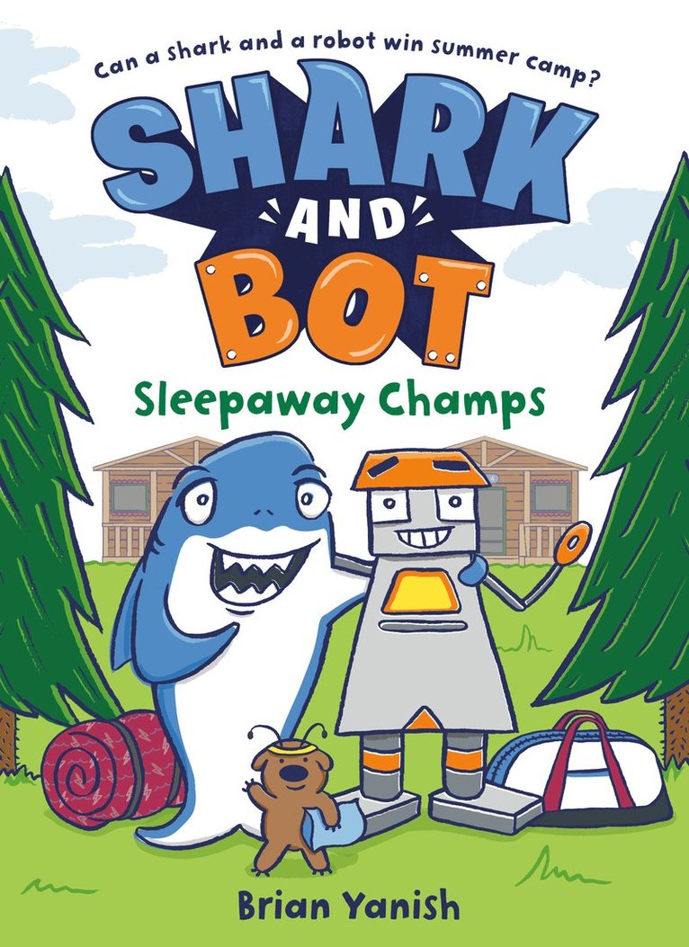Brian Yanish - Shark and Bot #2: Sleepaway Champs, Häftad