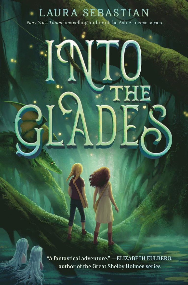Laura Sebastian - Into the Glades, Häftad