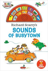 bokomslag Richard Scarry's Sounds of Busytown