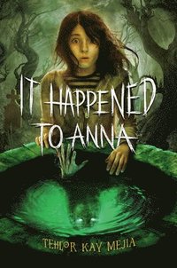 bokomslag It Happened to Anna