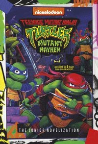 bokomslag Teenage Mutant Ninja Turtles: Mutant Mayhem: The Junior Novelization