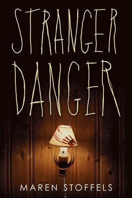 Stranger Danger