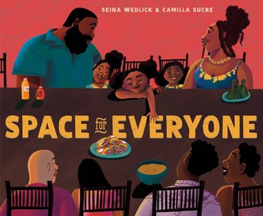 Seina Wedlick, Camilla Sucre - Space for Everyone, Inbunden