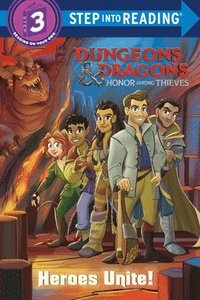bokomslag Heroes Unite! (Dungeons & Dragons: Honor Among Thieves)