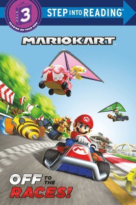 Off to the Races (Nintendo Mario Kart) 1