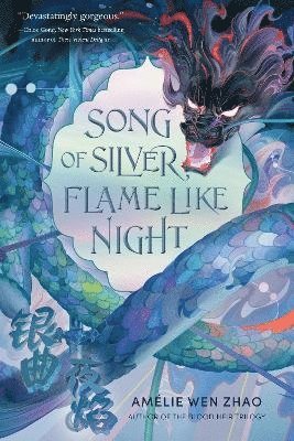 bokomslag Song Of Silver, Flame Like Night