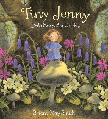 Tiny Jenny: Little Fairy, Big Trouble 1