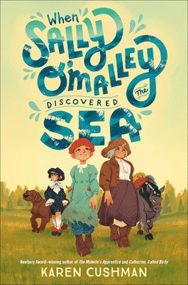 When Sally O'Malley Discovered the Sea 1