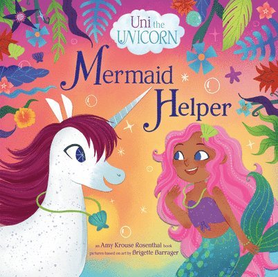 Uni the Unicorn: Mermaid Helper 1