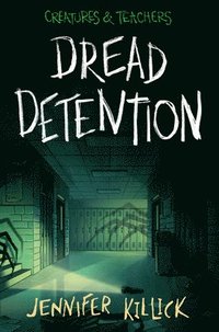 bokomslag Dread Detention