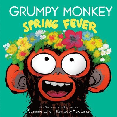 Grumpy Monkey Spring Fever: Includes Fun Stickers! 1