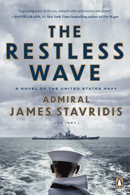 bokomslag The Restless Wave: A Novel of the United States Navy