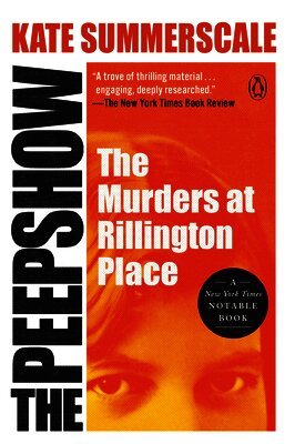The Peepshow: The Murders at Rillington Place