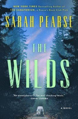 Sarah Pearse - The Wilds, Inbunden