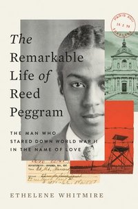 bokomslag Remarkable Life of Reed Peggram