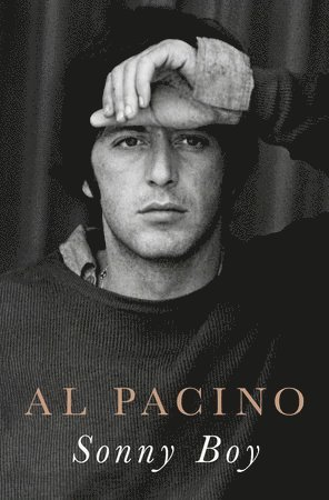 Al Pacino - Sonny Boy, Inbunden