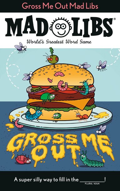 Gabriella DeGennaro, Mad Libs - Gross Me Out Mad Libs, Häftad