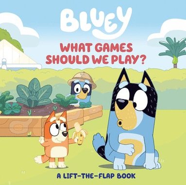 bokomslag Bluey: What Games Should We Play?