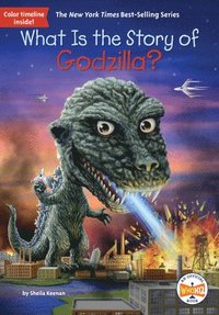 bokomslag What Is the Story of Godzilla?