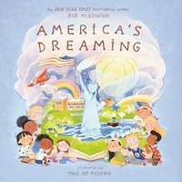 bokomslag America's Dreaming