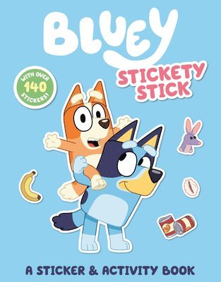 bokomslag Bluey: Stickety Stick: A Sticker & Activity Book: With Over 140 Stickers