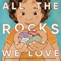 bokomslag All The Rocks We Love