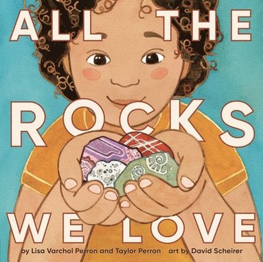 bokomslag All the Rocks We Love