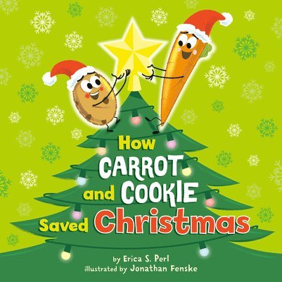 How Carrot and Cookie Saved Christmas 1