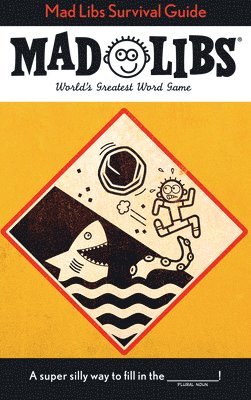 bokomslag Mad Libs Survival Guide: World's Greatest Word Game