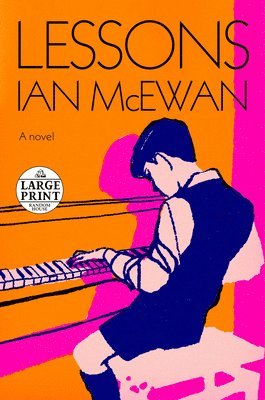 Ian McEwan - Lessons, Häftad