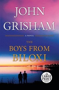 bokomslag The Boys from Biloxi