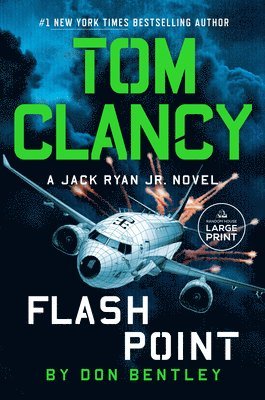 Don Bentley - Tom Clancy Flash Point, Häftad