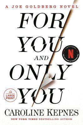 Caroline Kepnes - For You and Only You, Häftad