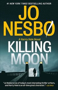 bokomslag Killing Moon: A Harry Hole Novel (13)