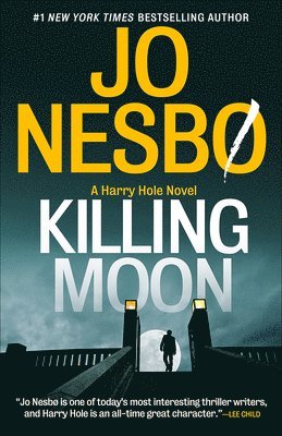 Jo Nesbo - Killing Moon: A Harry Hole Novel (13), Häftad