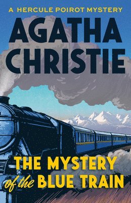 Agatha Christie - The Mystery of the Blue Train, Häftad