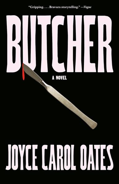Joyce Carol Oates - Butcher, Häftad