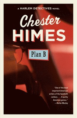 Chester Himes - Plan B, Häftad