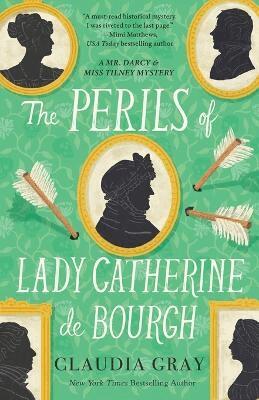 Claudia Gray - Perils of Lady Catherine de Bourgh, Häftad