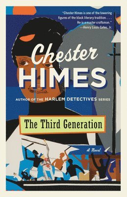 Chester Himes - The Third Generation, Häftad