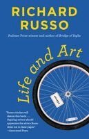 Richard Russo - Life and Art: Essays, Häftad